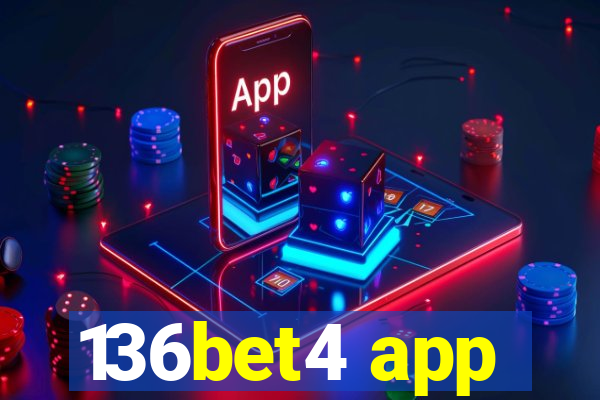 136bet4 app